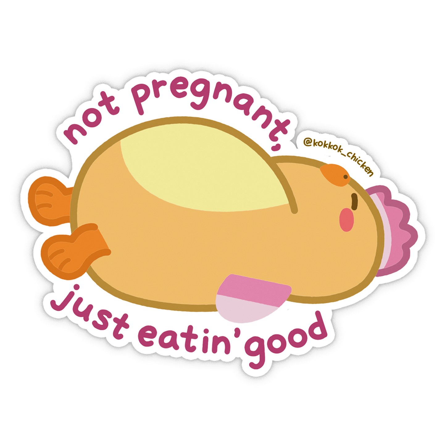 Not Pregnant... Vinyl Sticker