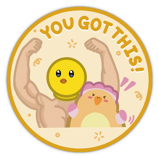 You Got This! Sticker